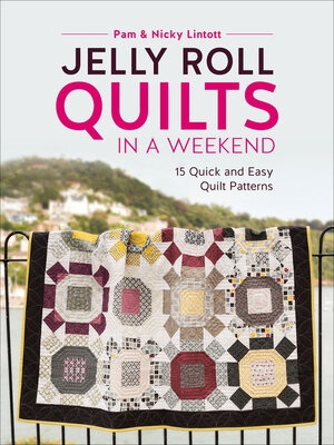 cover image of Jelly Roll Quilts in a Weekend